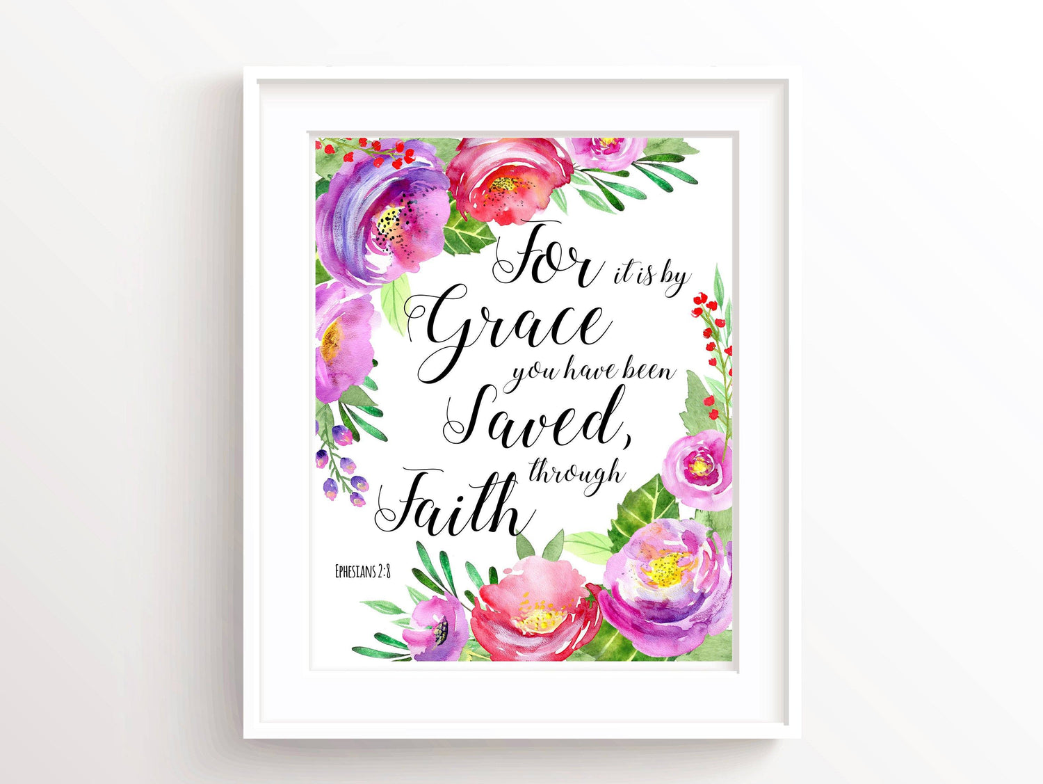 Encouraging Christian Wall Art, Ephasians 2 8 Print, Christian Printable, Flower Pictures with bible verses, christian quotes