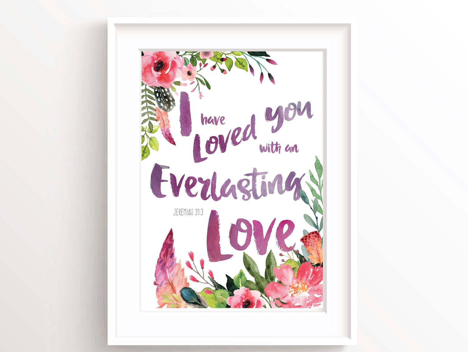 christian artists, jeremiah 31 3, i have loved you with an everlasting love, christian wall art, christian posters
