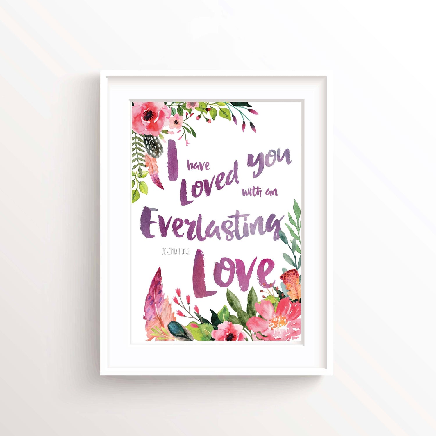 christian artists, jeremiah 31 3, i have loved you with an everlasting love, christian wall art, christian posters