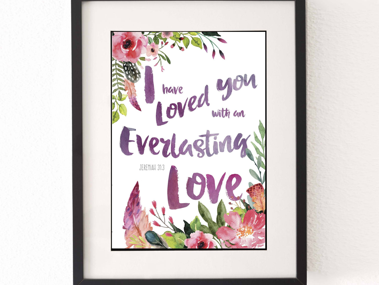 bible verse posters, religious wall decor, bible posters, christian prints, i love you with an everlasting love