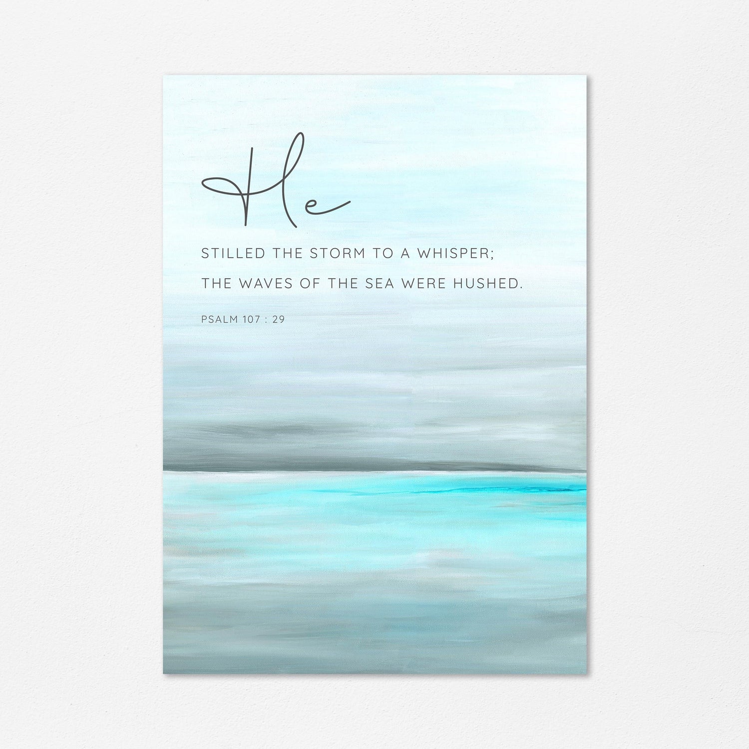 Psalm 107:29 - Christian art modern with turquoise grey seascape for living room decor.