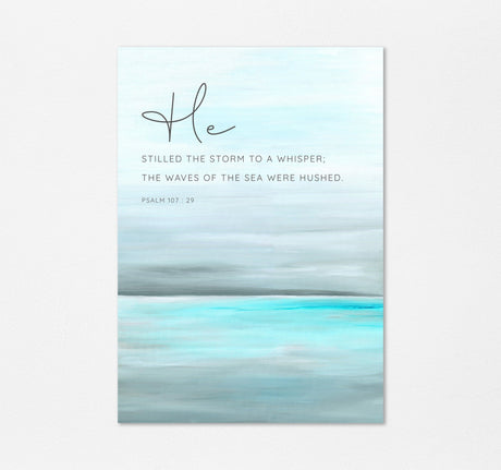 Psalm 107:29 - Christian art modern with turquoise grey seascape for living room decor.