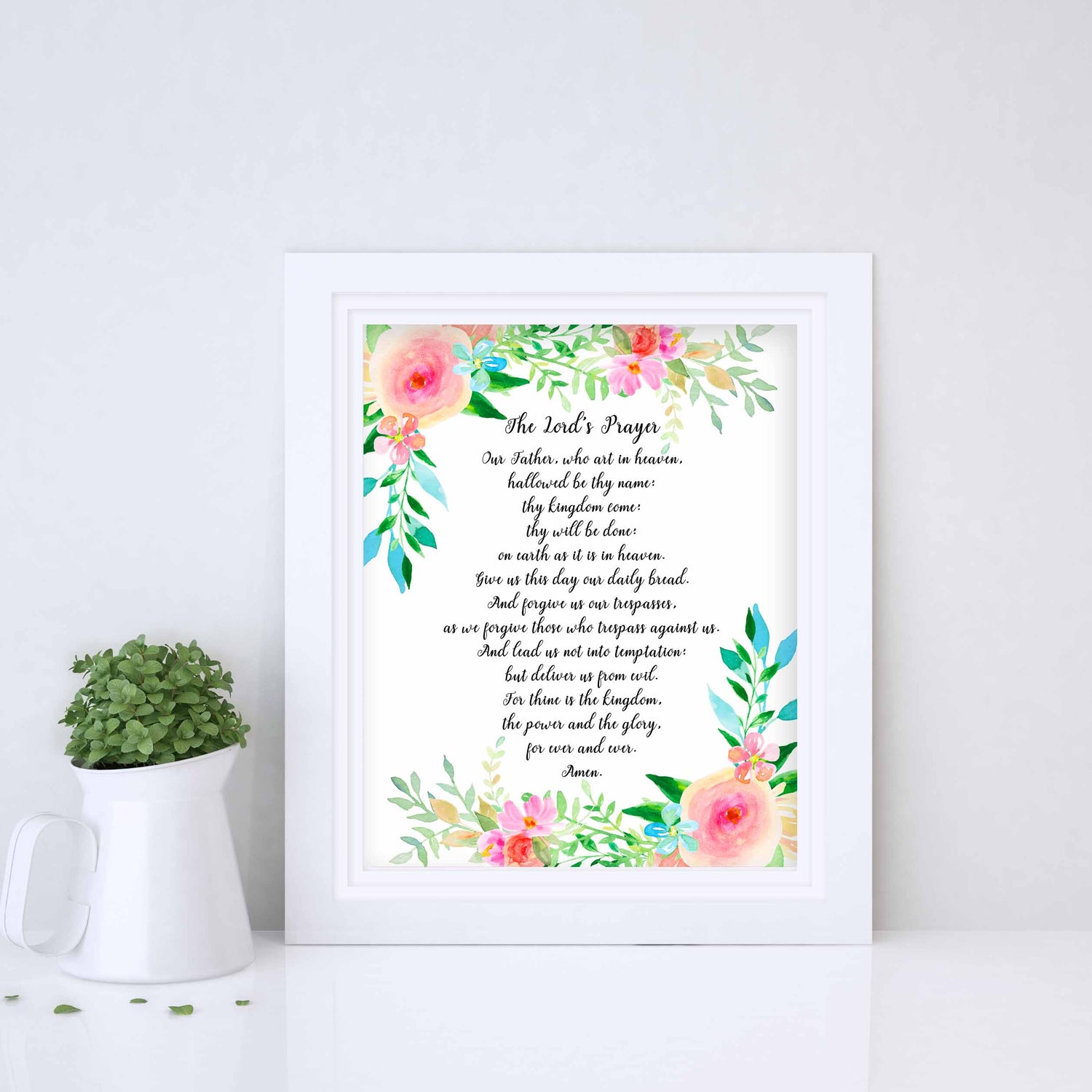 Floral The Lord's Prayer Print Pretty Christian Wall Art Poster, Lord's Prayer print with old-style wording, surrounded by florals and leaves